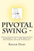 pivotal swing -
