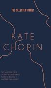 The Collected Stories of Kate Chopin (en Inglés)