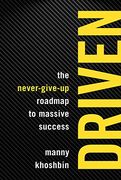 Driven: The Never-Give-Up Roadmap to Massive Success (en Inglés)