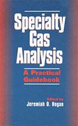 specialty gas analysis: a practical guid