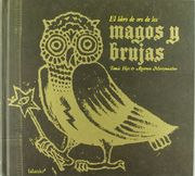 El libro de oro de los magos y brujas