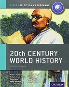 Ib Course Book: History of 20Th Century. Per le Scuole Superiori. Con Espansione Online (ib Course Companions) (en Inglés)
