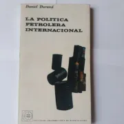 La politica petrolera internacional