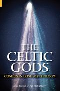 the celtic gods,comets in irish mythology