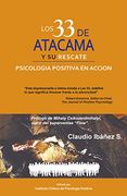 33 de Atacama y su Rescate, los