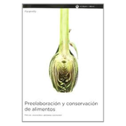 Preelaboracion y Conservacion de Alimentos