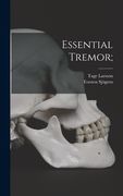 Essential Tremor; (en Inglés)