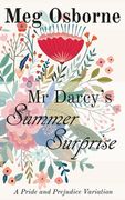 Mr Darcy's Summer Surprise (en Inglés)