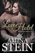 Love Hotel: So Taboo Sex Stories Vol 1 (en Inglés)