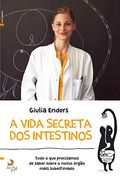 A Vida Secreta dos Intestinos (in Portuguese)