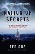 Nation of Secrets: The Threat to Democracy and the American Way of Life (en Inglés)