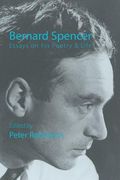bernard spencer: essays on his poetry & life (en Inglés)