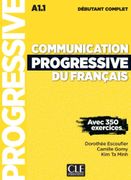 Communication progressive du franais: Niveau dbutant complet. Livre de l'lve avec ressources numriques (en Alemán,Francés)