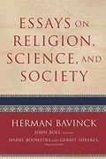 Essays on Religion, Science, and Society (en Inglés)