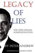 legacy of lies - the 2009 obama administration (en Inglés)