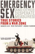 emergency sex (and other desperate measures) (en Inglés)