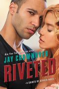 Riveted: A Saints of Denver Novel (en Inglés)