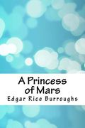 A Princess of Mars (en Inglés)