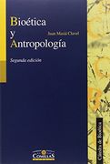 Bioetica Y Antropologia