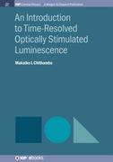 An Introduction to Time-Resolved Optically Stimulated Luminescence (en Inglés)