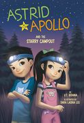 Astrid and Apollo and the Starry Campout (en Inglés)
