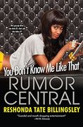 You Don't Know me Like That (Rumor Central) (en Inglés)