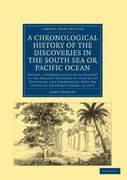 A Chronological History of the Discoveries in the South sea or Pacific Ocean: Volume 1 (Cambridge Library Collection - Maritime Exploration) (en Inglés)