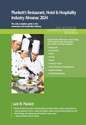 Plunkett's Restaurant, Hotel & Hospitality Industry Almanac 2024: Restaurant, Hotel & Hospitality Industry Market Research, Statistics, Trends and Leading Companies (en Inglés)