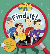 The Wiggles: Find it! Magic Magnifying Glass Book (en Inglés)