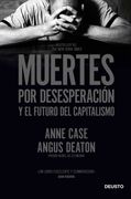 Muertes por Desesperacion y el Futuro del Capitalismo