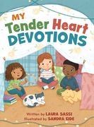 My Tender Heart Devotions (Part of the My Tender Heart Series) (en Inglés)