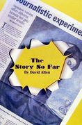 the story so far (en Inglés)
