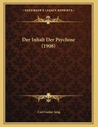 Der Inhalt Der Psychose (1908) (en Alemán)