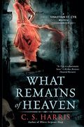 What Remains of Heaven (en Inglés)