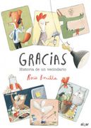 Gracias Historia de un Vecindario [Ilustrado]