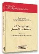 El Lenguaje Juridico Actual (in Spanish)