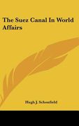 the suez canal in world affairs (en Inglés)