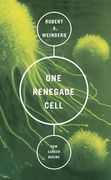 One Renegade Cell: How Cancer Begins (Science Masters Series) (en Inglés)