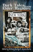 Dark Tales from Elder Regions: New York (en Inglés)