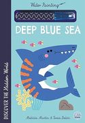 Hidden World - Water Painting Deep Blue Sea