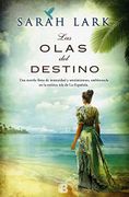 Las Olas del Destino - Sarah Lark - Ediciones B