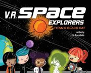 V.R. Space Explorers: Titan's Black Cat (en Inglés)