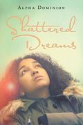 Shattered Dreams (en Inglés)