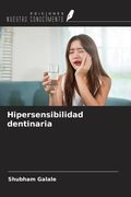 Hipersensibilidad dentinaria