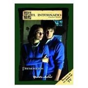 El Internado 11: Regresiones (in Spanish)