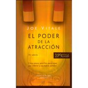El Poder de la Atraccion - Joe Vitale - Libro Físico
