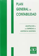 Plan general de contabilidad. Adaptación a las empresas de asistencia sanitaria