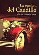 La Sombra del Caudillo / 2 ed.