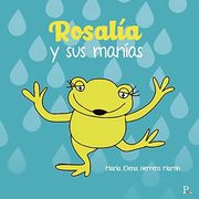 Rosalia y sus Manias