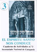 El espiritu santo nos conduce. cuaderno de actividades, nº 3